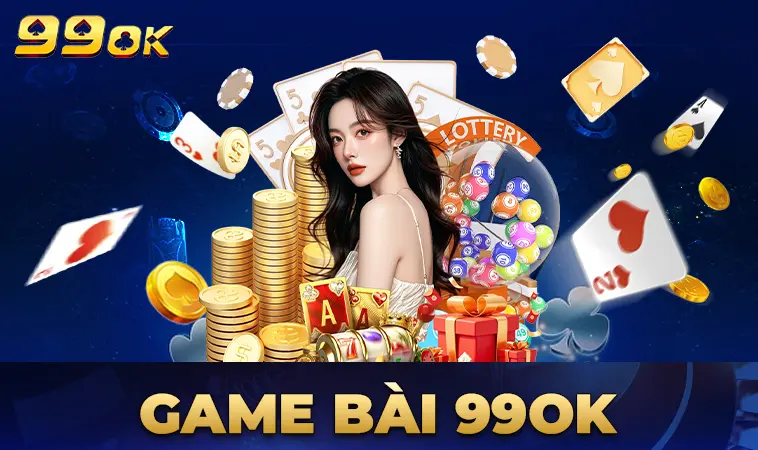 Nhà Cái 99OK - Nhà Cái Cá Cược Số 1 Thế Giới Năm Hiện Nay